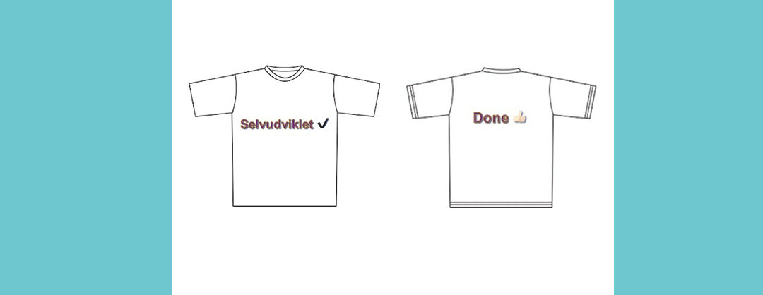 Tshirts selvudvikling Done