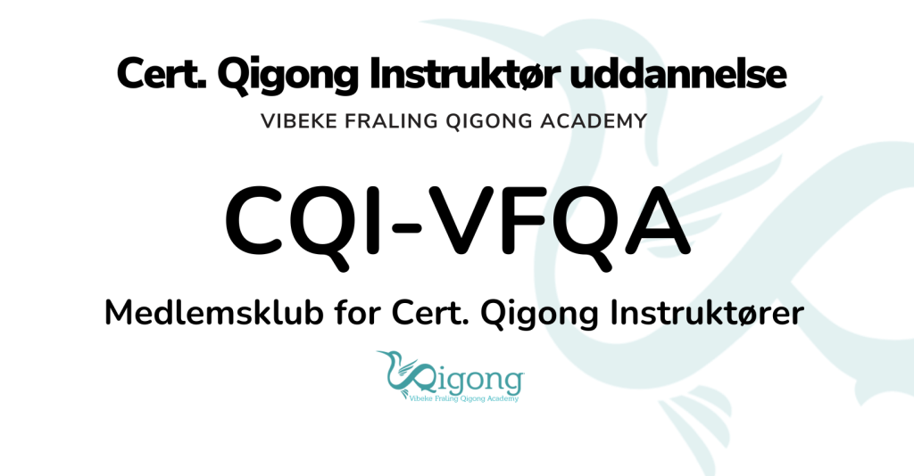 Qigonginstruktør efteruddannelse - CQI- VFQA - medlemsklub