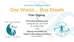 International Qigong dag one world one breath - Vibeke Fraling Qigong Academy - IQD24