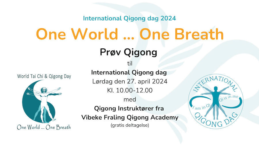 International Qigong dag one world one breath - Vibeke Fraling Qigong Academy - IQD24