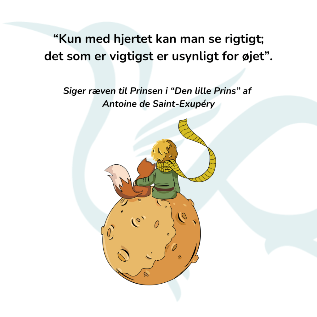 Nytårsforsæt - Kun med hjertet kan man se rigtigt, det som er væsentligt er usynligt for øjet - den lille prins